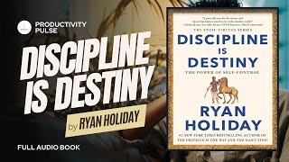 Discipline Is Destiny by Ryan Holiday Audiobook with Text Read Through [upl. by Wiskind]