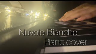 Nuvole Bianche  piano cover relaxing [upl. by Aicatsal]