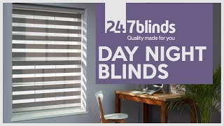 Day Night Blinds  247 Blinds [upl. by Healion752]