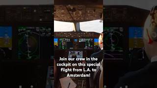 A special flight from LA to Amsterdam  KLM Cockpit Tales [upl. by Shirah]