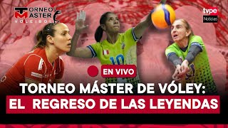 Torneo Máster de Vóley El regreso de las Leyendas en Lima con las estrellas olímpicas y mundiales [upl. by Lemhar349]