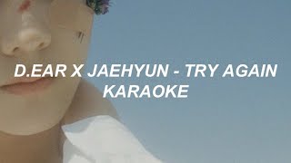 dear x jaehyun  Try Again Karaoke Easy Lyrics [upl. by Nepean]