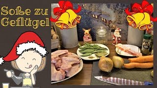 Soße zu Geflügel Rezept  Weihnachtsvorbereitungen [upl. by Nodnnarb]