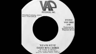 Kevin Keys  Every Nite I Dance [upl. by Shirlie]