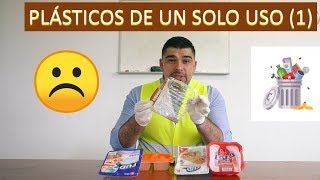 PLÁSTICOS DE UN SOLO USO PARTE 1 [upl. by Ennaeus]