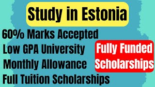 Fully Funded Tallinn University Scholarships 20232024  Study In Estonia  60 Marks Accepted [upl. by Aramoiz445]