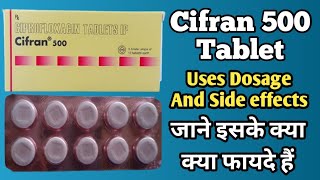 Cifran 500 Tablet  Cifran 500 Tablet Uses In Hindi  Ciprofloxacin 500mg [upl. by Ntsuj]