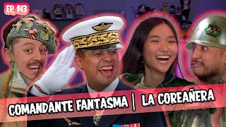 SMSEM Ep 143  Comandante fantasma  Coreañera [upl. by Natalie541]