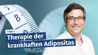 Therapie der krankhaften Adipositas [upl. by Cherice]