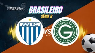 AVAÍ X GOIÁS  AO VIVO [upl. by Eilsew]