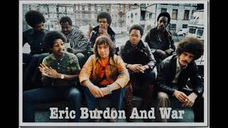 Eric Burdon amp War  Tobacco Road 1970 Stereo [upl. by Appilihp]