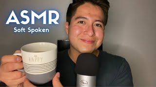 ASMR Soft Spoken  Una plática personal con ustedes🤴🏻☕️ [upl. by Adelina]