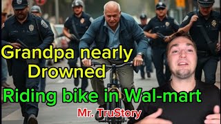 Mr TruStory Dad gets beat up Grandpa almost drowns dad trespassed from Walmart rode in bike store [upl. by Everara]