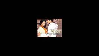 Vivah  114  Bollywood Movie With Arabic Subtitles  Shahid Kapoor amp Amrita Rao [upl. by Haze642]