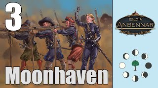 Eu4 Anbennar  Moonhaven Ep3 [upl. by Ardnauq]