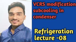 VCRS modification  Refrigeration lec08 [upl. by Orion111]