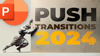 5 Best PowerPoint Push Transitions [upl. by Vlad527]