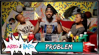 Problem Like Whaaat  Arts amp Raps  All Def Music [upl. by Eileme231]