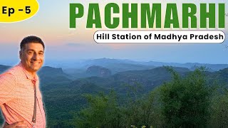 EP  5 Pachmarhi  Madhya Pradesh Hill Station with rich Bio Diversity  Reechgarh Dhoopgarh [upl. by Odnomra]