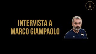 Intervista a Marco Giampaolo [upl. by Nibbs]