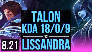 TALON vs LISSANDRA MID  KDA 1809 Legendary  Korea Challenger  v821 [upl. by Erlandson449]