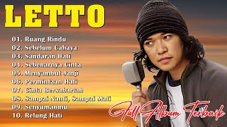 RUANG RINDU  KUMPULAN LAGU LETTO TERBAIK DAN TERPOPULER  LETTO FULL ALBUM [upl. by Barrington]