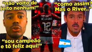 😂VOLTAR PRO RIVER DE LA CRUZ ACABA COM AS ESPERANÇAS DA MÍDIA ARGENTINA E FALA SOBRE FICAR NO FLA [upl. by Croner]