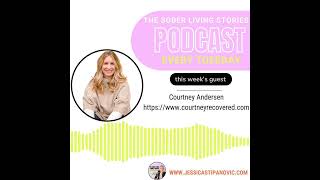 Sober Living Stories Podcast  Episode 36  Positive Sober Vibes [upl. by Sirdi]