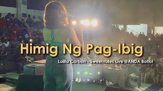 Himig Ng PagIbig  ASIN  Sweetnotes Live  ANDA Bohol [upl. by Gelasias]