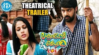 Lacchimdeviki O Lekkundi  LOL  Theatrical Trailer  Naveen Chandra  Lavanya Tripathi [upl. by Tezile]