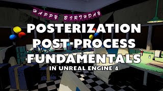 Posterization Post Process Fundamentals  Unreal Engine 4 Edited to Improve Flow [upl. by Schlessel]