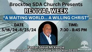 Brockton SDA Church  Revival Week 05192024 [upl. by Yam137]