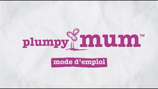 Plumpy’Mum™LNSPBWG  mode demploi [upl. by Anoli77]