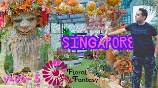 Floral Fantasy  Gardens By The Bay  SINGAPORE  Vlog 5 [upl. by Tsirhc]