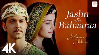 JashnEBahaaraa 4K Video 🌺🎉 Jodhaa Akbar A R Rahman Hrithik Roshan Aishwarya RaiJaved Ali [upl. by Okiman833]