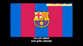 Hino do Barcelona HD com letra [upl. by Rbma224]