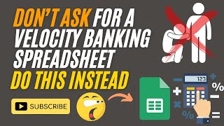 DONT ASK for a Velocity Banking Spreadsheet DO THIS INSTEAD [upl. by Esyak]