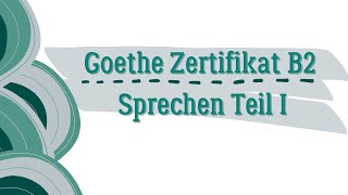 Erfolg im Beruf  nur vom Aussehen abhängig  B2Sprechen Teil 1 Goethe Zertifikat [upl. by Bloom]