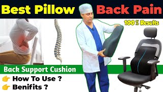 How to Choose amp Use a Lumbar Support  Best Lumbar Support Cushion  Back Pain Pillow [upl. by Adnelg618]