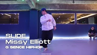 Slide  Missy Elliott  G SENCE Hiphop  DFS STUDIO [upl. by Nomead]