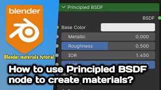 Principled BSDF node tutorial in Blender  how to create materials in Blender using BSDF shader node [upl. by Elata]