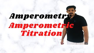 AmperometryAmperometric TitrationAJT Chemistry [upl. by Adiesirb]