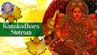 Kanakadhara Stotram With Lyrics  Devi Stotram  Devotional  Lakshmi Mantra For Wealth amp Prosperity [upl. by Apollus424]