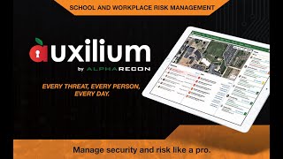 AR Auxilium  Security Risk Management for Schools School Districts and Higher Ed Campuses [upl. by Gerdy]