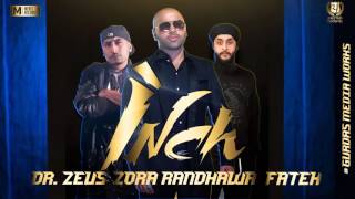 INCH  FULL SONG AUDIO  ZORA RANDHAWA  FATEH  DRZEUS  NEW PUNJABI SONGS 2016 [upl. by Starkey]