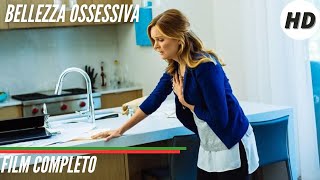 Bellezza ossessiva  HD  Thriller  Film Completo in Italiano [upl. by Lareena903]