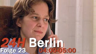 24H Berlin  Ein Tag im Leben  04000500 Folge 2324 [upl. by Nwahsirhc]