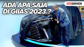 GIIAS 2023 Ada Apa Saja  OtoDriver [upl. by Ethelinda]