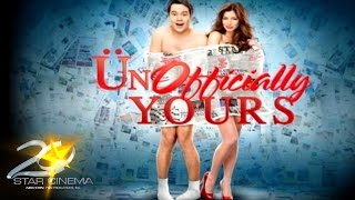 Unofficially Yours Teaser  John Lloyd Cruz and Angel Locsin  Unofficially Yours [upl. by Yole344]