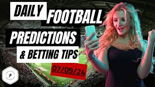 070924 ⚽BET amp WIN more often with these FOOTBALL PREDICTIONSBETTING TIPS bettingtips soccerbets [upl. by Fernas571]